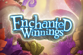 Enchanted Winnings 